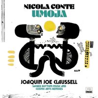 Nicola Conte - Umoja Joaquin Joe Claussell Sacred Rhythm Music And Cosmic Arts Remixes vinyl cover
