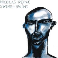 Nicolas Repac - Swing-Swing vinyl cover