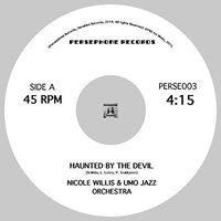 Nicole / Umo Jazz Orchestra Willis - Haunted By The Devil Everybody Do The Watusi vinyl cover