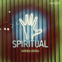 Nigel Hall - Spiritual vinyl cover