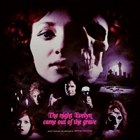 Night Evelyn Came Out Of The Grave (2Lp/180G/colored Vinyl/gatefold/limited) O.s.t. - Night Evelyn Came Out Of The Grave vinyl cover