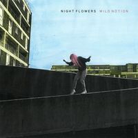 Night Flowers - Wild Notion vinyl cover