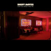 Night Moves - Can You Really Find Me vinyl cover