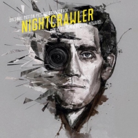Nightcrawler O.s.t. - Nightcrawler vinyl cover
