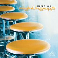 Nighthawks - Metro Bar vinyl cover
