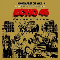 Nightmares On Wax - Echo45 Sound System (Gold) vinyl cover