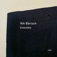 Nik Bartsch - Entendre vinyl cover