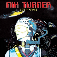 Nik Turner - Life In Space vinyl cover