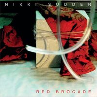 Nikki Sudden - Red Brocade vinyl cover