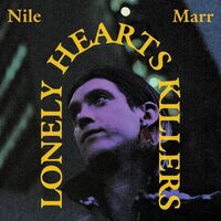 Nile Marr - Lonely Heart Killers