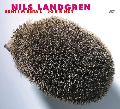 Nils Landgren - Sentimental Journey vinyl cover