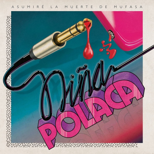 Nina Polaca - Asumire La Muerte De Mufasa vinyl cover