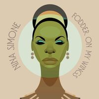 Nina Simone - Fodder On My Wings vinyl cover