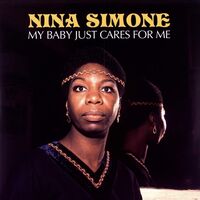 Nina Simone - My Baby Just Cares For Me vinyl cover