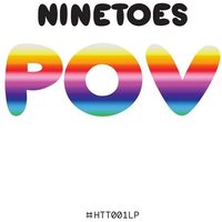 Ninetoes - POV vinyl cover