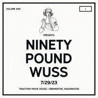 Ninety Pound Wuss - DCxPC Live Vol. 25 Presents vinyl cover