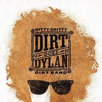 Nitty Gritty Dirt Band - Dirt Does Dylan vinyl cover