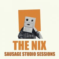 Nix - Sausage Studio Sessions vinyl cover