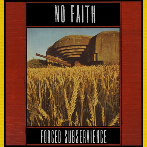 No Faith - Forced Subservience vinyl cover