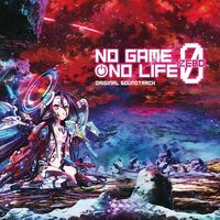 No Game No Life: Zero - O.s.t. - No Game No Life: Zero Original Soundtrack vinyl cover