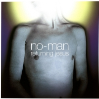 No Man - Returning Jesus vinyl cover