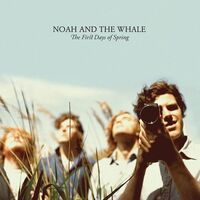 Noah And The Whale - First Days Of Spring - 180Gm vinyl cover