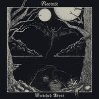 Noctule - Wretched Abyss vinyl cover