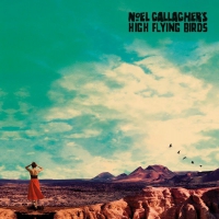 Noel Gallagher's High Flying Birds - Who Built The Moon vinyl cover