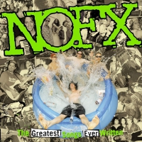 Nofx - The Greatest Songs Ever Written By Us vinyl cover