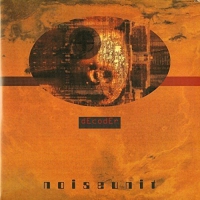 Noise Unit - Decoder vinyl cover
