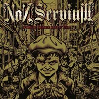 Non Servium - Street Songs Since 1997 vinyl cover