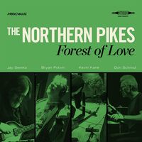Northern Pikes - Forest Of Love vinyl cover