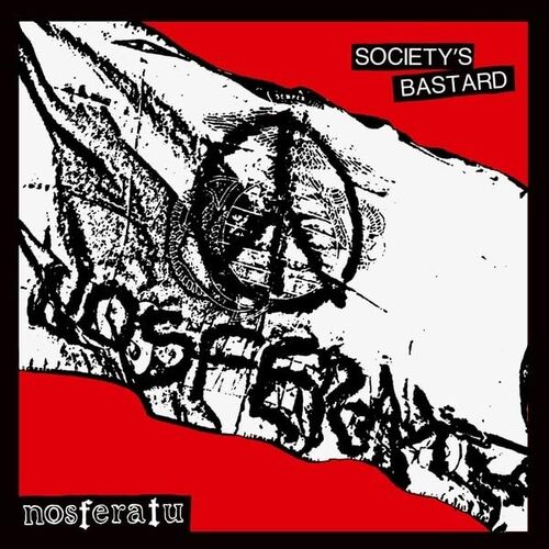 Nosferatu - Society's Bastard vinyl cover
