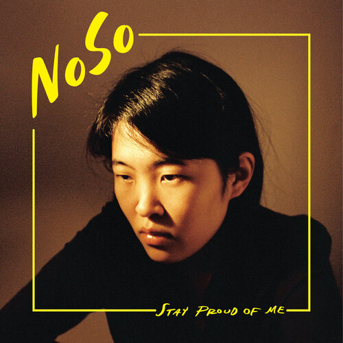 Noso - Stay Proud Of Me (Opaque) vinyl cover