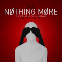 Nothing More - The Stories We Tell Ourselves vinyl cover