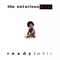 Notorious B.i.g. - Ready To Die vinyl cover