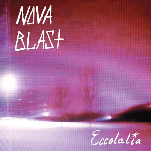 Nova Blast - Eccolalia (Blue & Pink) vinyl cover