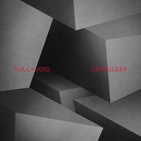 Null + Void - Cryosleep vinyl cover