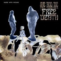 Nurse With Wound - She And Me Fall Together In Free Death vinyl cover