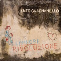 Nzo Gragnanielloe - L'Ammore E Na Rivoluzione vinyl cover