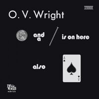O.v. Wright - A Nickel And A Nail And Ace Of Spades vinyl cover