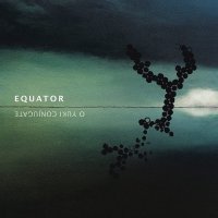 O Yuki Conjugate - Equator vinyl cover