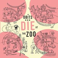 Obits - Die At The Zoo vinyl cover