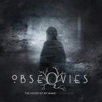 Obseqvies - Hours Of My Wake vinyl cover