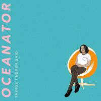 Oceanator - Things I Never Said vinyl cover