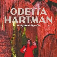 Odetta Hartman - Old Rockhounds Never Die vinyl cover