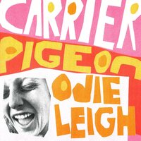 Odie Leigh - Carrier Pigeon (Tangerine) vinyl cover