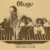 Ofege - Try And Love vinyl cover