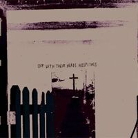 Off With Their Heads - Hospitals vinyl cover