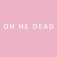 Oh He Dead - Pretty vinyl cover